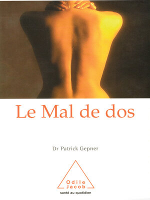 cover image of Le Mal de dos